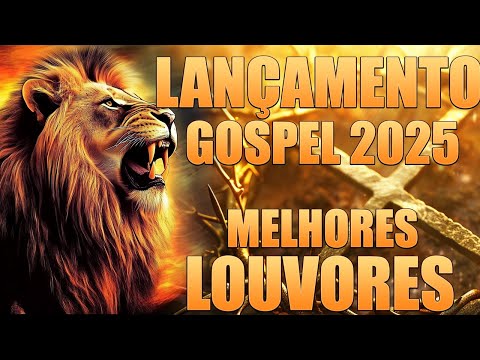 Melhores Louvores Para Sentir O Agir de Deus - Novo Lançamento de Música Gospel - Música Exclusiva