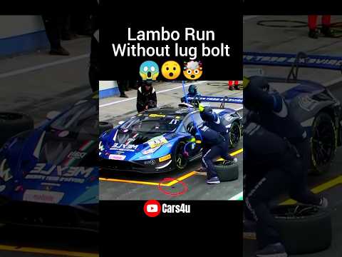 Lambo left the Lug bolt😱😯🤯#lamborghini #racecar #lambo #fail #wheel #off
