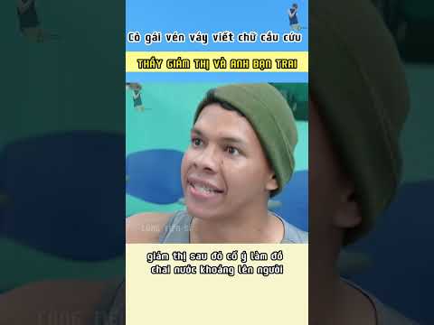 Vén váy viết chữ cầu cứu thầy giám thị và anh bạn trai