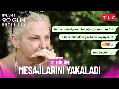 Skandal Aldatma Olayı! | Evliliğe 90 Gün: Mutlu Son 7. Sezon 17. Bölüm