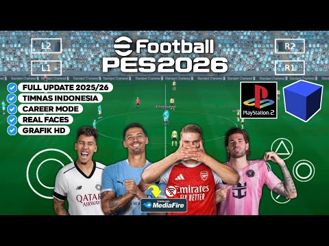 eFootball PES 2026 Aethersx2 PS2 Android Grafik HD New Update Kits & Transfer 2025