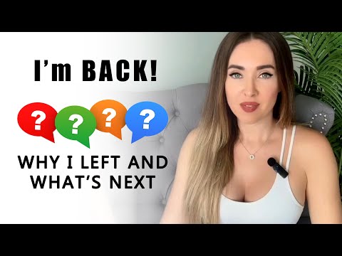 I’m Back! Why I Left & What’s Next for This Channel
