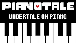 Pianotale - EVERY Undertale song on Piano!