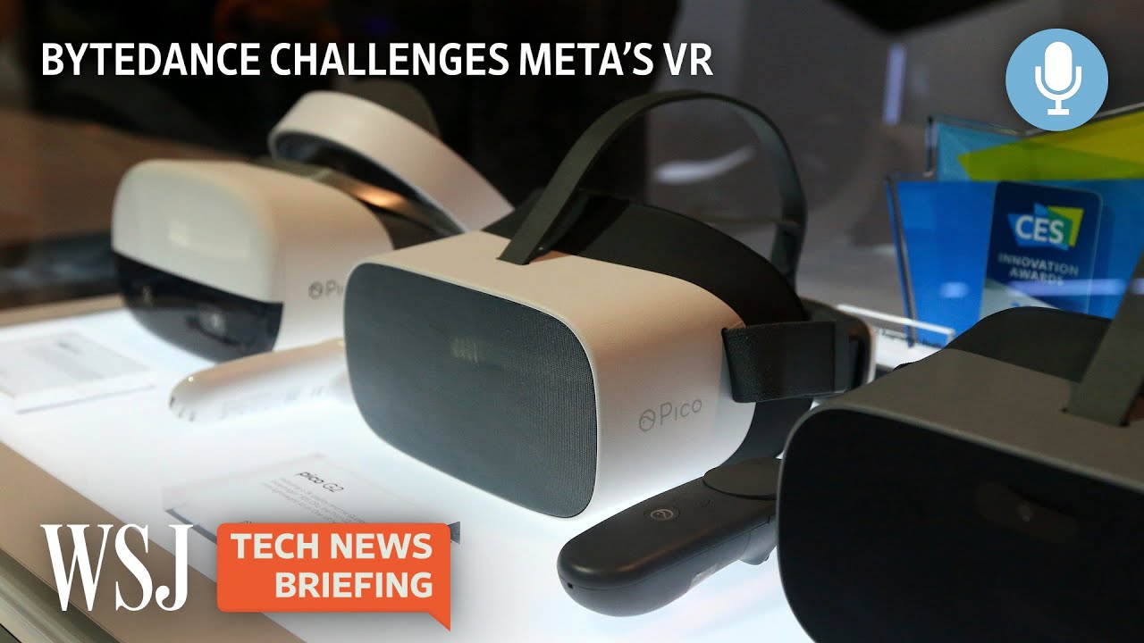 Meta vs. ByteDance: VR as the Next Social Media Battleground | Tech News Briefing