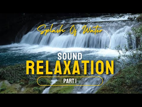 RELAXATION SOUND PART 1
