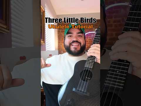 How to play THREE LITTLE BIRDS by Bob Marley (Beginner Ukulele Tutorial)
