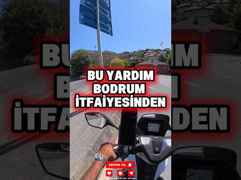 Bodrum İtfaiyesine Selamlar Sevgiler ♥️
