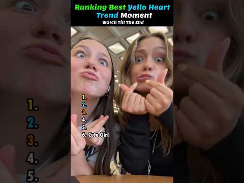 Ranking The Best Yellow Hearts Trend Reaction #ranking #tiktok #trend