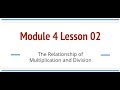 Understanding Multiplication and Division Relationships