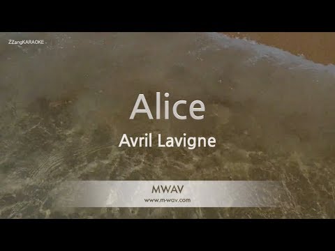 Avril Lavigne-Alice (Karaoke Version)