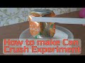 Can Crush Pressure Experiment Procedures