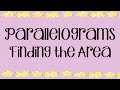 Exploring the Area of Parallelograms