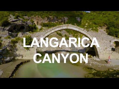 Kanioni i Langaricës | Langarica Canyon