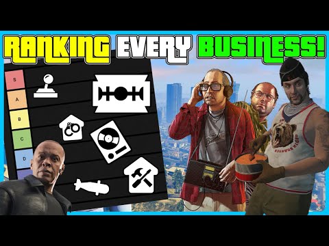 Ranking EVERY Business in GTA Online!