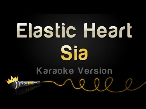 Sia – Elastic Heart (Karaoke Version)