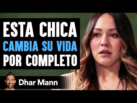 Esta Chica Cambia Su Vida Por Completo | Dhar Mann Studios