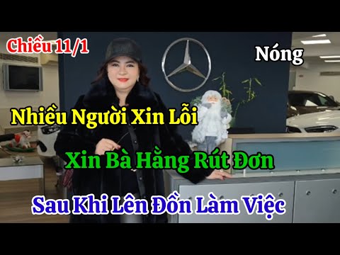 Chiều 11/1 Nhiều Người Liên Hệ Xin Lỗi Bà Hằng Cầu Xin Rút Đơn Sau Khi Lên Đồn