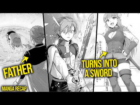 Cursed By His Father, He Unseals A Sword That Turn Into A Girl & Adventures | Manga
