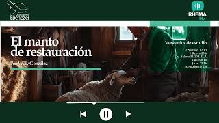 Audio-Tema #1 Revista Rhema #186 Septiembre 2025, Ministerios Ebenezer Guatemala