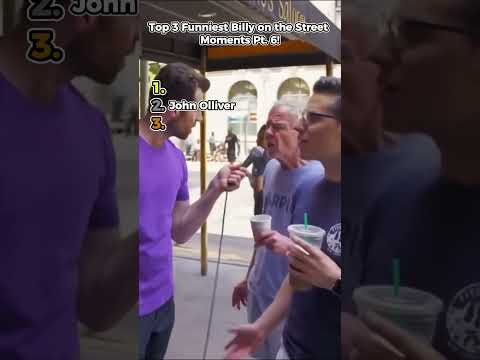 Ranking Funniest Billy on the Street Moments Pt. 6!