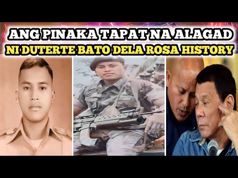 ANG PINAKA TAPAT NA ALAGAD NI RODRIGO DUTERTE BATO DELA ROSA HISTORY