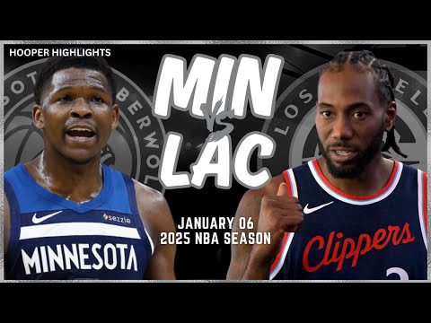 Minnesota Timberwolves vs LA Clippers Full Game Highlights | Jan 6 | 2025 NBA Season