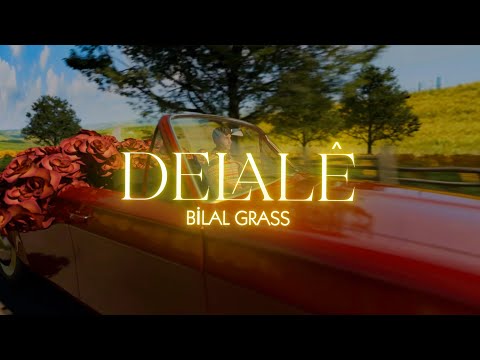 Bilal Grass - DELALÊ