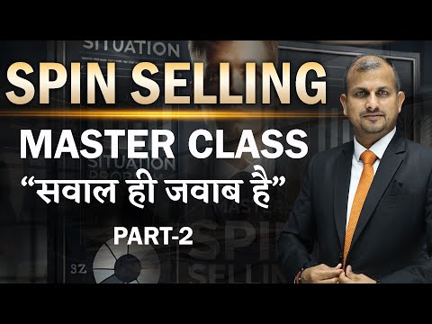 सवाल ही जवाब है! SPIN Selling Masterclass | Part-2 | Gurukul Business School