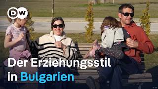 Was kann man sich von bulgarischen Eltern abschauen?