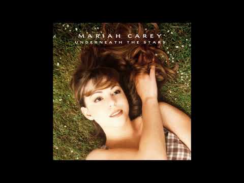 Mariah Carey - Underneath The Stars (Album Version)