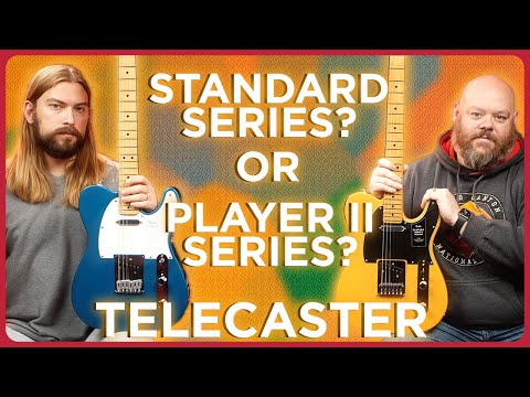 Is Fender's New Standard Series a Better Value than the Player II? Telecaster Comparison