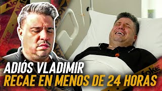 😔 EL FINAL DE VLADIMIR EN LA CASA DE ALOFOKE: SU SALUD LO SACA DEL JUEGO