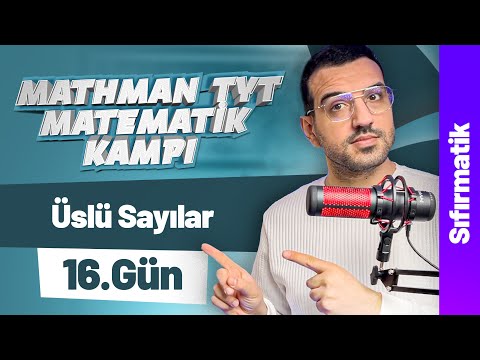Üslü Sayılar - 1 Sıfırmatik I Mathman TYT Matematik Kampı I 15. Gün I #yks2026