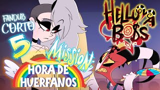 HELLUVA SHORTS 5 // MISIÓN: HORA DE HUÉRFANOS // HELLUVA BOSS - Fandub Español Latino