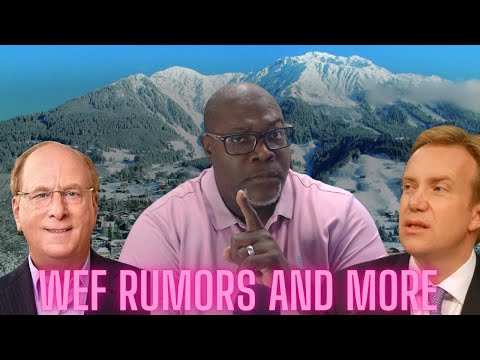 WEF News and Rumors