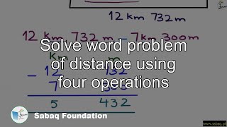 Solve word problem of distance using four operations