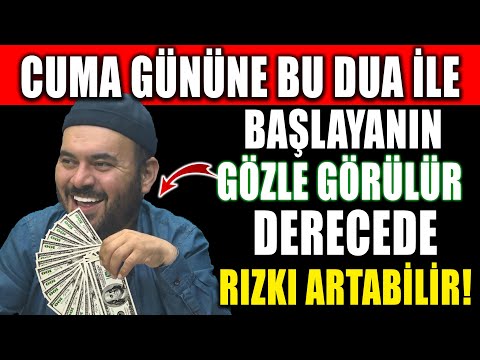 “Cuma Gününe Bu Dua ile Başlayanların Rızkında Gözle Görülür Artış Olabilir”