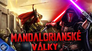 Mandalorianské války - Nejkrvavější konflikt historie Star Wars!