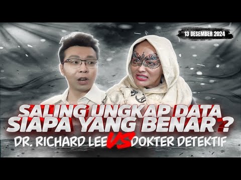 DOKTIF VS RICHARD LEE, ADU DATA, HINGGA LAPOR POLISI SIAP DIHADAPI, SIAPA YANG BENAR?