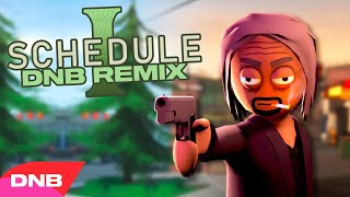 SCHEDULE I (PUNYASO DNB REMIX)