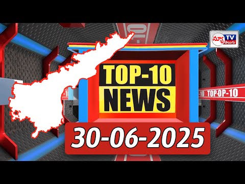 Top 10 Breaking News Stories in Andhra Pradesh Today | 30 -06 -2025 | #andhranewstoday