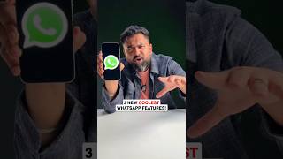 3 New Coolest WhatsApp Features!