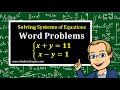 Solving Word Problems with Systems of Equations