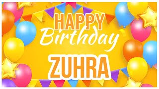 🎂 Happy Birthday Zuhra! 🎉 It's Your Special Day 🥳