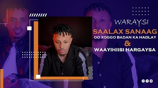 Cawayska | Saalax Sanaag Oo aan Arimo badan Iska waraysanay Iyo Waayihiisa Fanka |