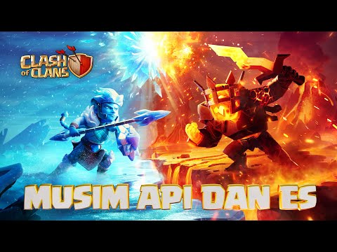 Api dan Es Akan Berperang! Musim Baru Clash of Clans