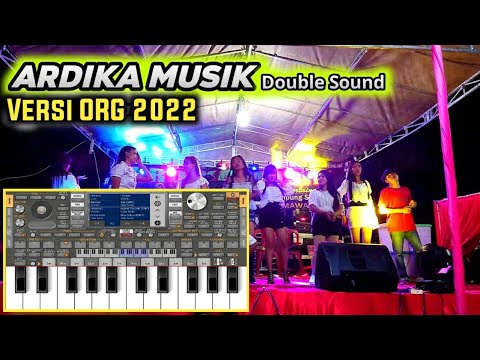ARDIKA MUSIK VERSI ORG. MIRIP BENER GAYS REMIX LAMPUNG ORG 2021