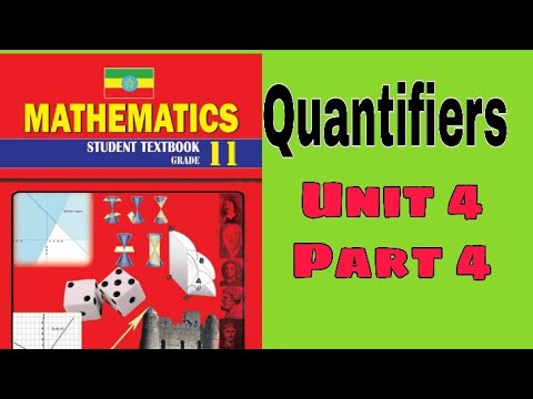 Ethiopian Grade 11 Maths Unit_4 p_4 Quantifiers