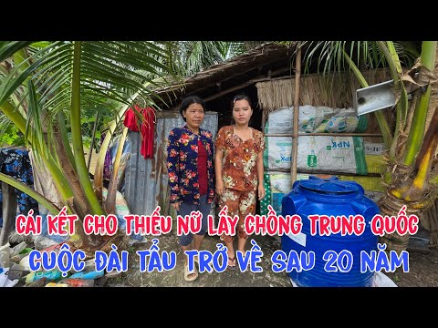 Chấn động thiếu nữ lấy chồng Trung Quốc và cuộc đào tẩu sau hơn 20 năm làm vợ xứ người