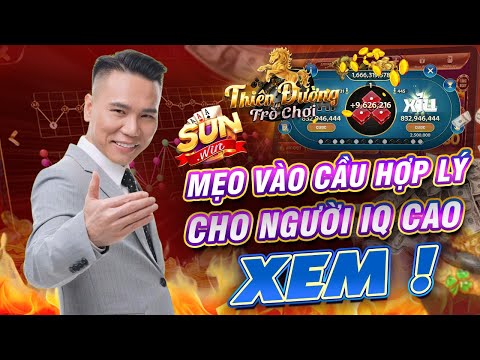 Sunwin | Tải Sunwin - Link Tải Sunwin | Mẹo Phân Tích Cầu Tài Xỉu Online Sunwin Cho Người IQ Xem !